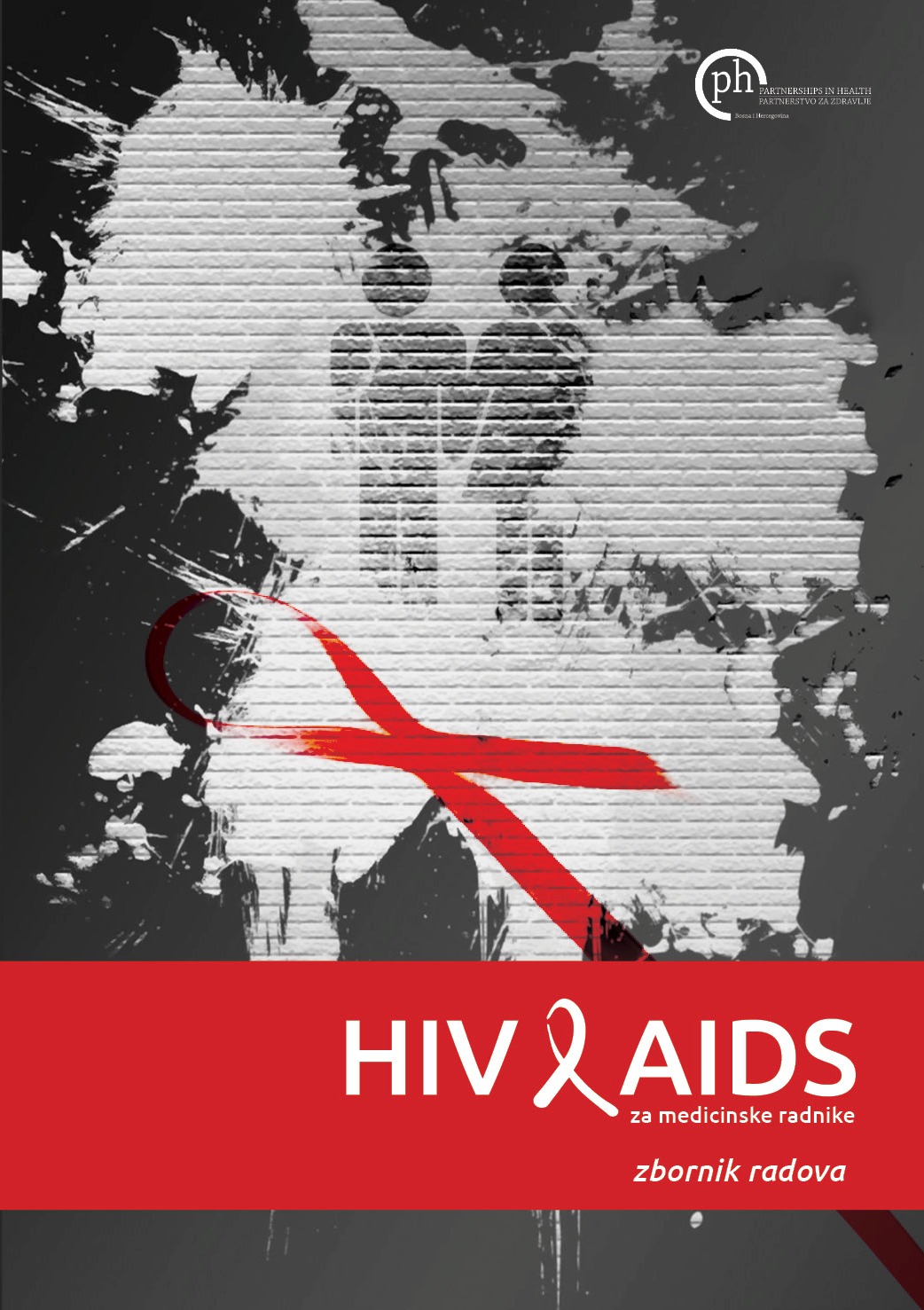 HIV/AIDS za medicinske radnike - zbornik radova